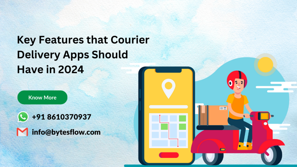 Features that Courier Delivery Apps Should Have in 2024
